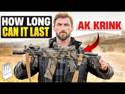 How Many Rounds Will This 900 Dollar AK Krink Last?