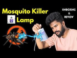 Mosquito Killer Lamp Review in Tamil | Mosquito Killer Unboxing | Mosquito killer machine review