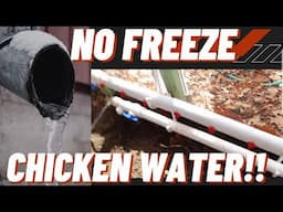 How to make a freeze proof chicken water system. EPIC!