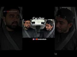 Car Chor Prank | Keedemakode #keedemakode #carprank #comedy #carchori #shors