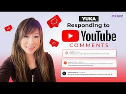 Yuka Responding to YouTube comments