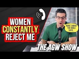 Does This Mean God Has Called Me to Singleness? (The AGW Show, Ep. 10)