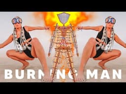 150 Hours At Burning Man