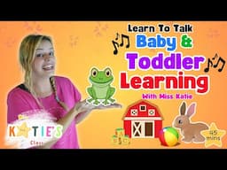 Learn To Talk with Miss Katie - Baby & Toddler First Words & Gestures & Nursery Rhymes For Toddlers