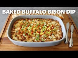 Baked Buffalo Bison Dip | Food Wishes