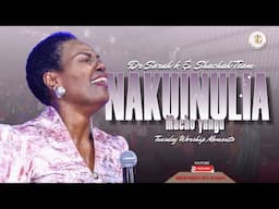 Dr. Sarah K & Shachah team - NAKUINULIA MACHO YANGU