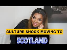 UNBELIEVABLE CULTURE SHOCK MOVING TO SCOTLAND. #scotlands #culturalheritage #nigerianmovies