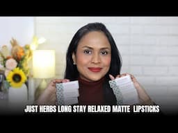 Swatches Just Herbs Long Stay Relaxed Matte Bullet Lipsticks + Giveaway | Shalini Srivastava