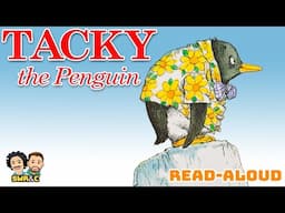 📚🐧 Tacky The Penguin | READ-ALOUD