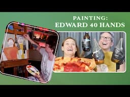 Painting: Edward 40 Hands