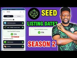 Seed Airdrop Listing Date - Seed Airdrop Season 2