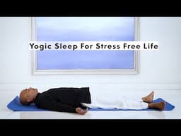 How To Get Peaceful & Sound Sleep - Benefits Of Yog Nidra | Yogic Sleep | Shavasan | Dr Varunveer