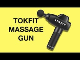 Tokfit Massage Gun Review (20 SPEEDS!)