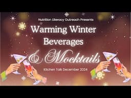 Warming Winter Beverages & Mocktails - December KT