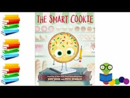 The Smart Cookie - Kids Books Read Aloud