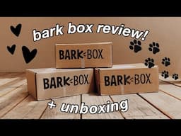 BARKBOX REVIEW & UNBOXING!