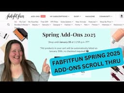 FabFitFun Add-Ons Scroll Thru - Spring 2025