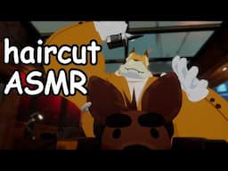 giving you a haircut! barbershop furry asmr