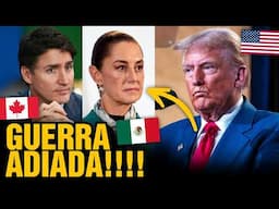 GUERRA EM PAUSA entre Estados Unidos contra Canadá e México 😮🇨🇦🇺🇸 Canadá Diário News