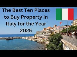 Real Estate in Italy. The Best Places to Buy in 2025.