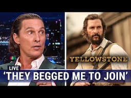 How Matthew McConaughey Is Set To JOIN Yellowstone..