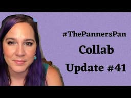 The Panners Pan Collab #41