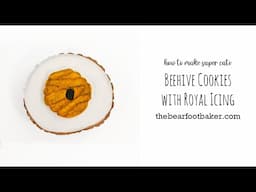 How to Make Super Cute Beehive Cookies with Royal Icing | The Bearfoot Baker