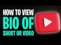 How to Check/Find Bio on YouTube Shorts (2025)