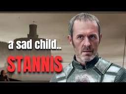 The Stannis Baratheon Story - Origins