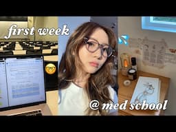 first week of med school VLOG