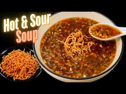 होटल जैसा Hot and sour सूप बनाने का आसान तरीका | Easy Hot and sour Soup Recipe | KabitasKitchen