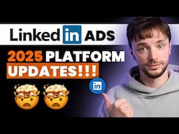 These 2025 LinkedIn Ad Updates Are Insane!