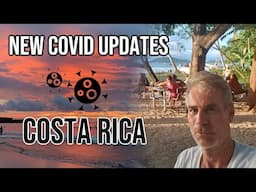 Costa Rica COVID Updates | MUST WATCH Important Changes January 8th 2022