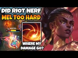 Did Riot go too far with the Mel nerfs?