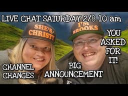 BIG ANNOUNCEMENT LIVE CHAT SATURDAY 2/8 10 AM