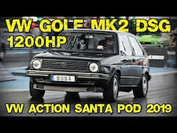 1200+HP Golf Mk2 AWD | Winner VW Action Santa Pod 2019