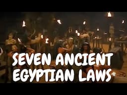 Seven Ancient Egyptian laws