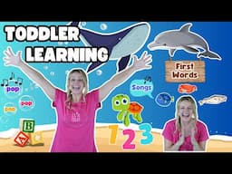 Toddler Learning Sea Animals & First Words, ABCs, Count + Baby Songs & Nursery Rhymes Baby Learning