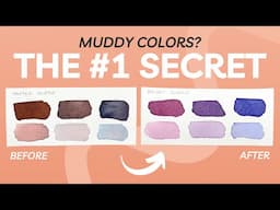 Avoiding Muddy Colors: The #1 Secret 🙀