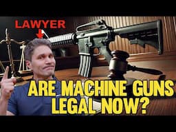 Federal Judge Strikes Down Machine Gun Ban?: A Lawyer Explains — What Happens Next?