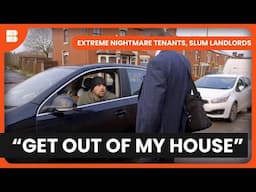 "Get Out Of My House" - Extreme Nightmare Tenants, Slum Landlords - Documentary