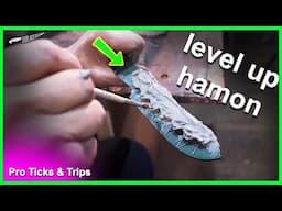 How to get the best HAMON on a knife