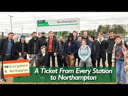 A Ticket From Every Station to Northampton