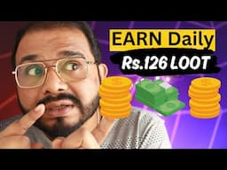 😱रु126 LOOT | NEW EARNING APP TODAY | PAYTM CASH EARNING APPS | WITHOUT INVEST🤑