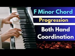 F Minor Chord Progression with Both hand Coordination