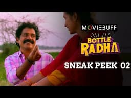 Bottle Radha - Sneak Peek 02 | Guru Somasundaram | Sanchana Natarajan | Sean Roldan | Dhinakaran