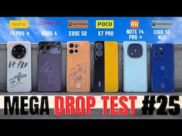 POCO X7 Pro ,realme 14 Pro Plus , Redmi Note 14 Pro + , OnePlus Nord 4 ,Moto Edge 50 / Neo DROP TEST