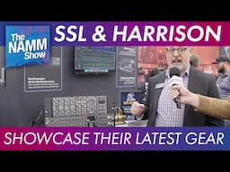 Solid State Logic and Harrison Showcase their Latest Gear | NAMM 2025