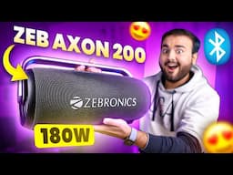 *180W Bluetooth Speaker* 🤯 - Zebronics ZEB AXON 200