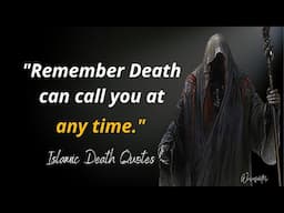 Reminder For Every One - Islamic Death Quotes & Sayings || wisequotes islamicquotes